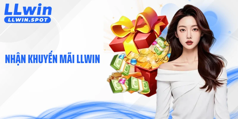 Nhận Khuyến Mãi LLWIN - Cách Tối Ưu Giá Trị Thưởng Từ Đầu